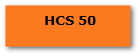 HCS 50
